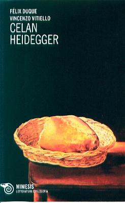 Celan Heidegger _ Mimesis 2011